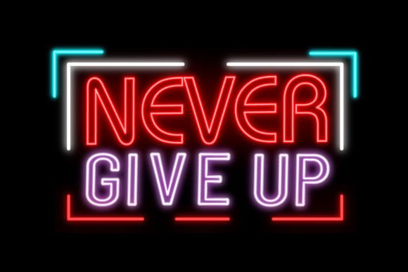 Never Give Up Lettering Neon Sign Font: A Practical Guide to Customizable Digital Design